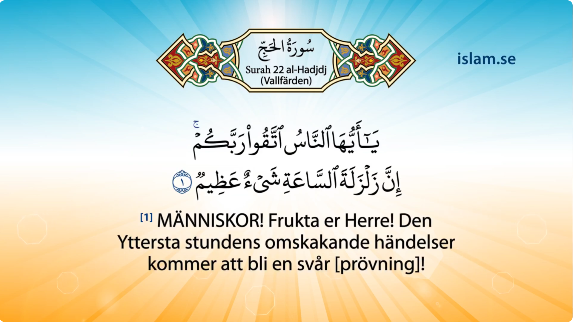 Koranen på svenska | Kapitel 22 | al-Hadjdj | Vallfärden