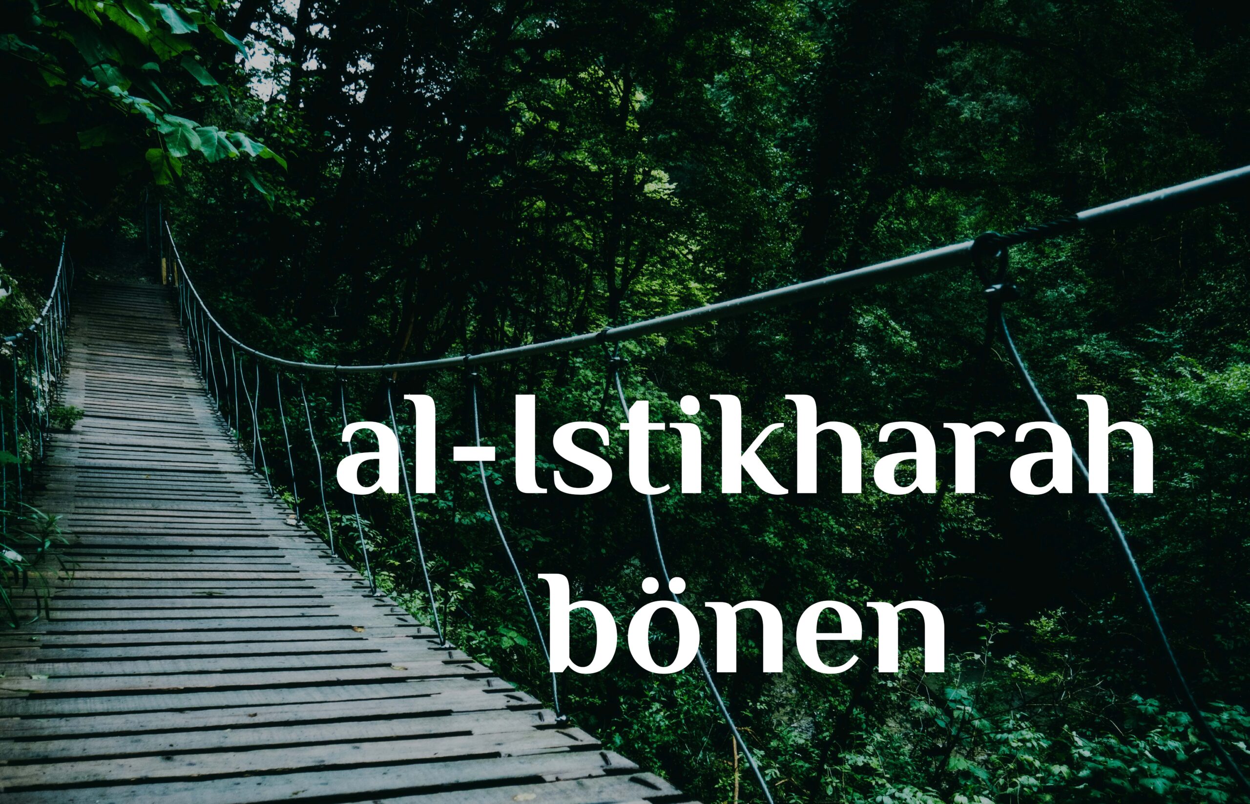 al-Istikharah – bönen