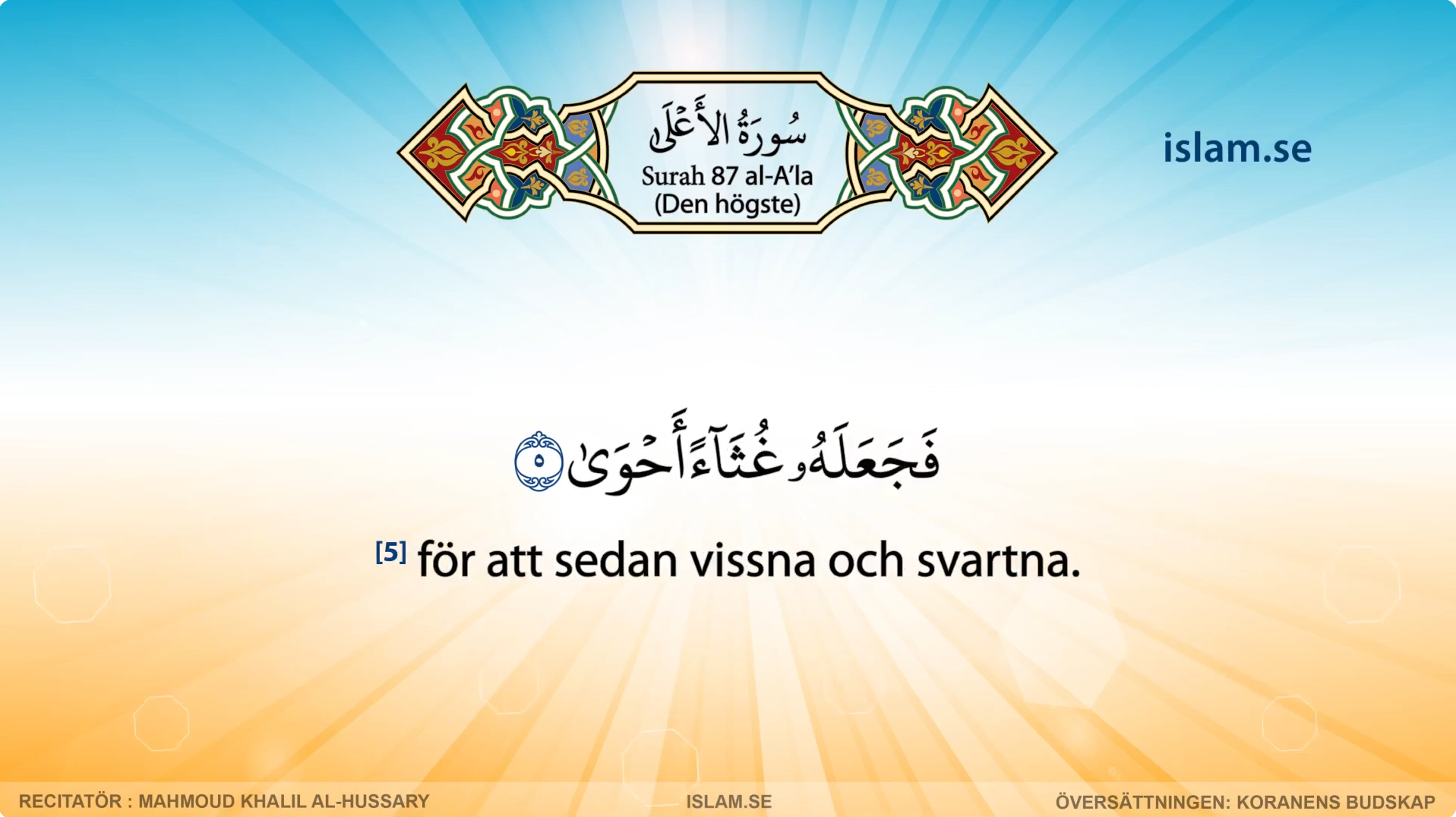 Koranen på svenska | Surah 87 | al-A’la | Den högste
