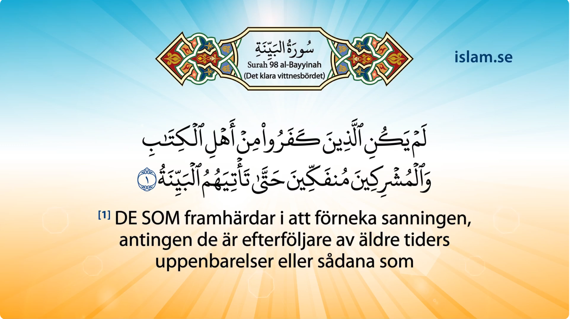 Koranen på svenska | Surah 98 | al-Bayyinah | Det klara vittnesbördet